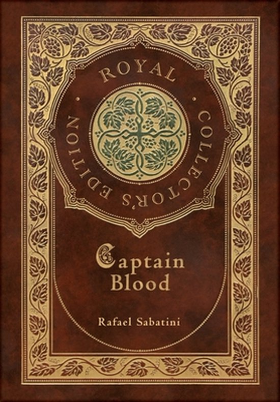 Captain Blood (Royal Collector's Edition) (Case Laminate Hardcover with Jacket)