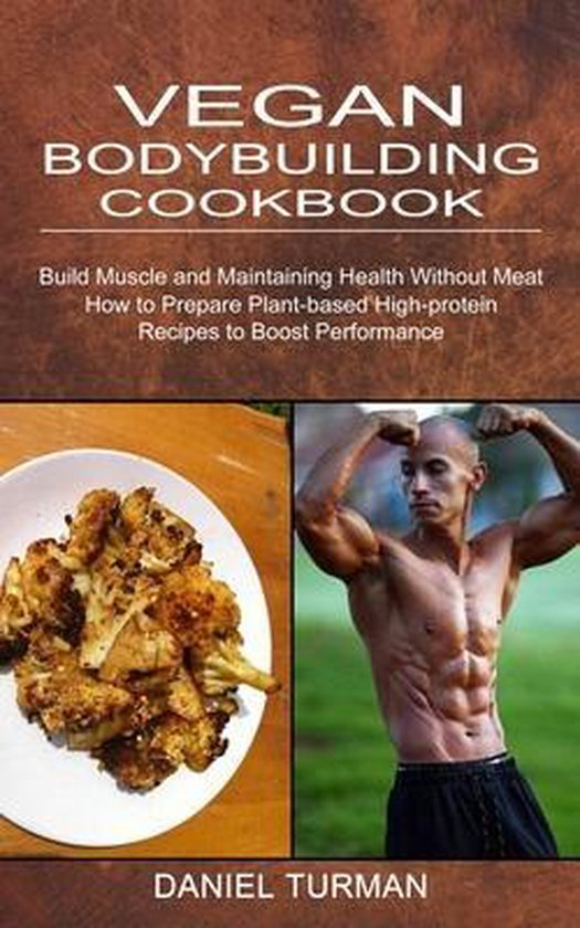 Vegan Bodybuilding Cookbook