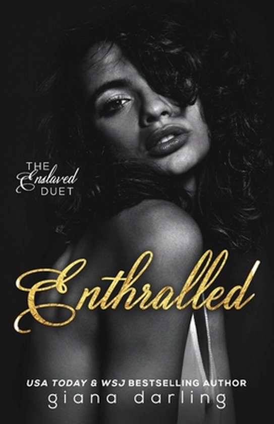 The Enslaved Duet- Enthralled