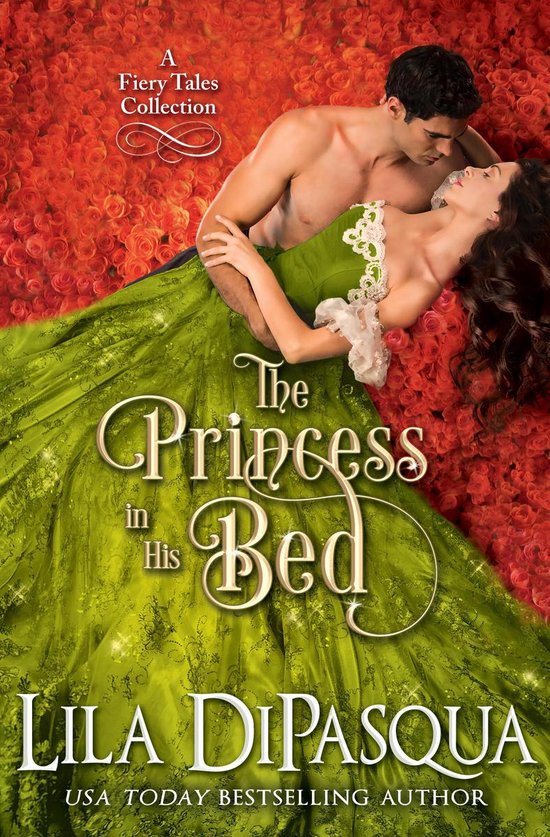 Fiery Tales - The Princess in His Bed