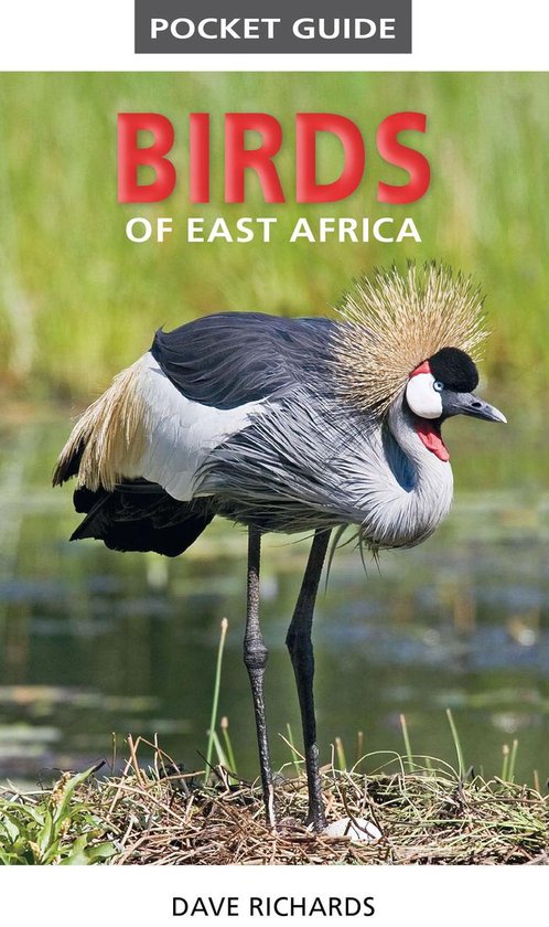 Pocket Guide - Pocket Guide to Birds of East Africa