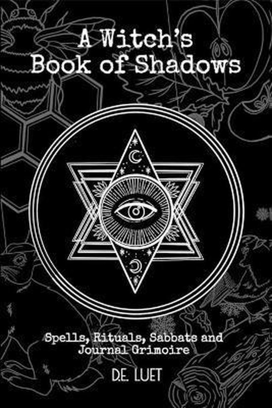 A Witch's Book of Shadows