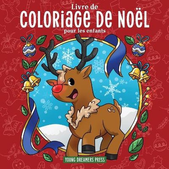 Livres de Coloriage Pour Enfants- Livre de coloriage de Noël pour les enfants