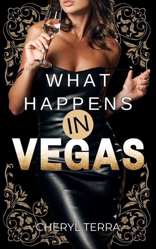 What Happens In Vegas