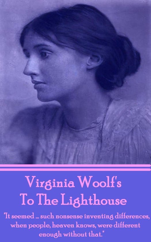 Virginia Woolf's To The Lighthouse