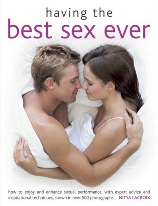 Having the Best Sex Ever