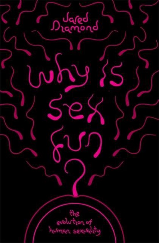 Why Is Sex Fun