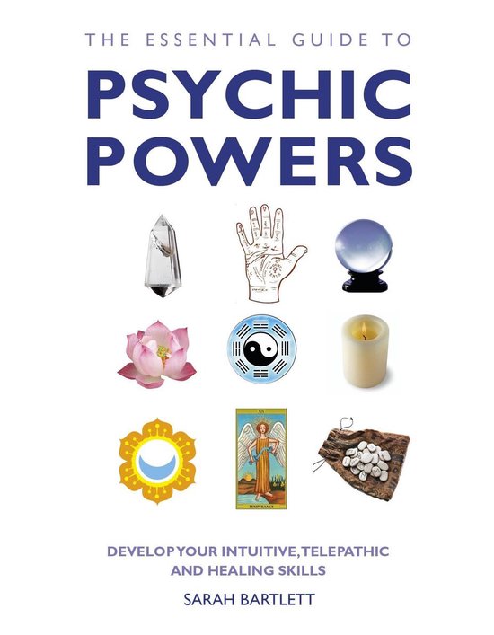 Essential Guide To Psychic Powers