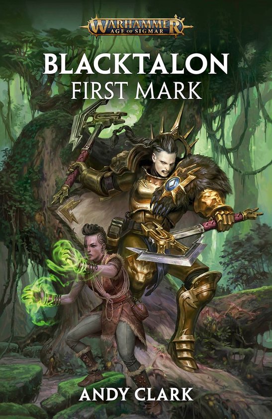 Warhammer Age of Sigmar - Blacktalon: First Mark