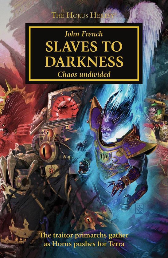 The Horus Heresy 51 - Slaves To Darkness