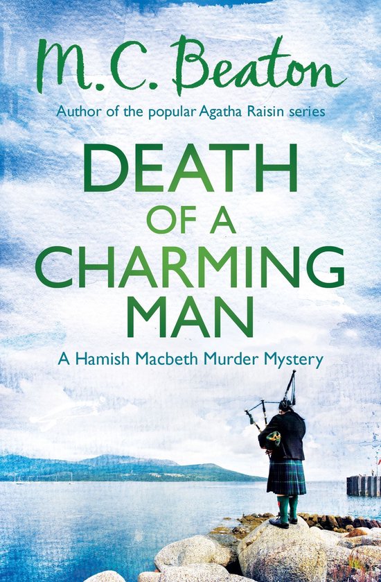 Hamish Macbeth 10 - Death of a Charming Man