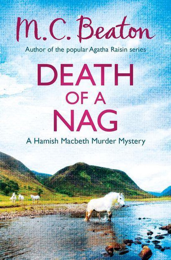 Hamish Macbeth 11 - Death of a Nag