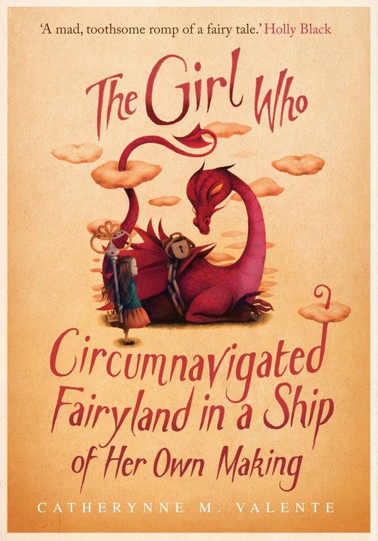 The Girl Who Circumnavigated Fairyland in a Ship of Her Own Making