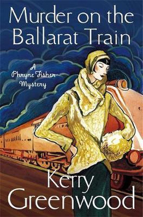 Murder On Ballarat Train Miss Phryne