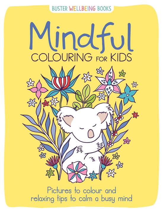 Buster Wellbeing- Mindful Colouring for Kids