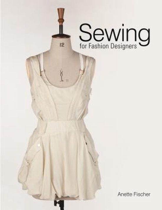 Sewing for Fashion Designers