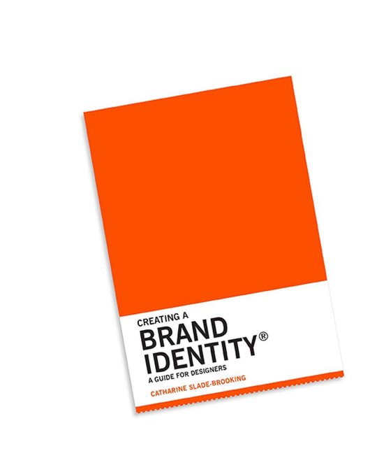 Creating a Brand Identity: A Guide for Designers