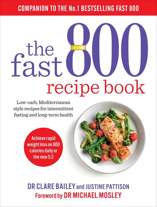 The Fast 800 Series - The Fast 800 Recipe Book