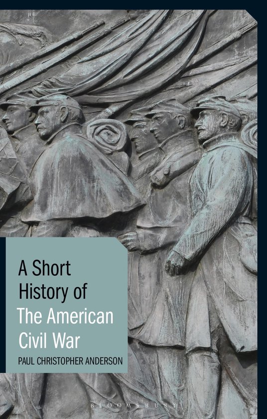 Short History Of The American Civil War