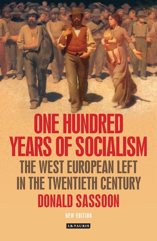 One Hundred Years Of Socialism