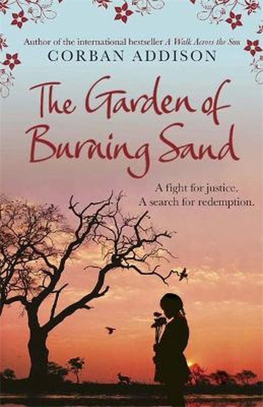 Garden Of Burning Sand