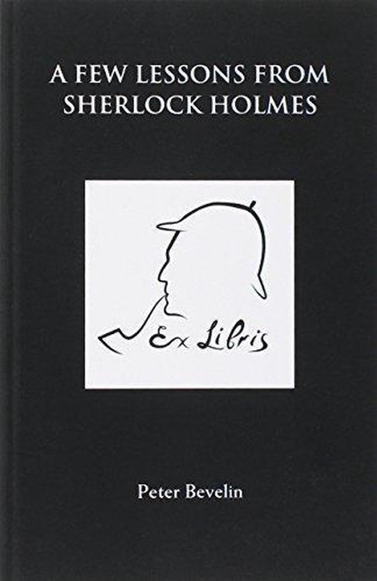 A Few Lessons from Sherlock Holmes