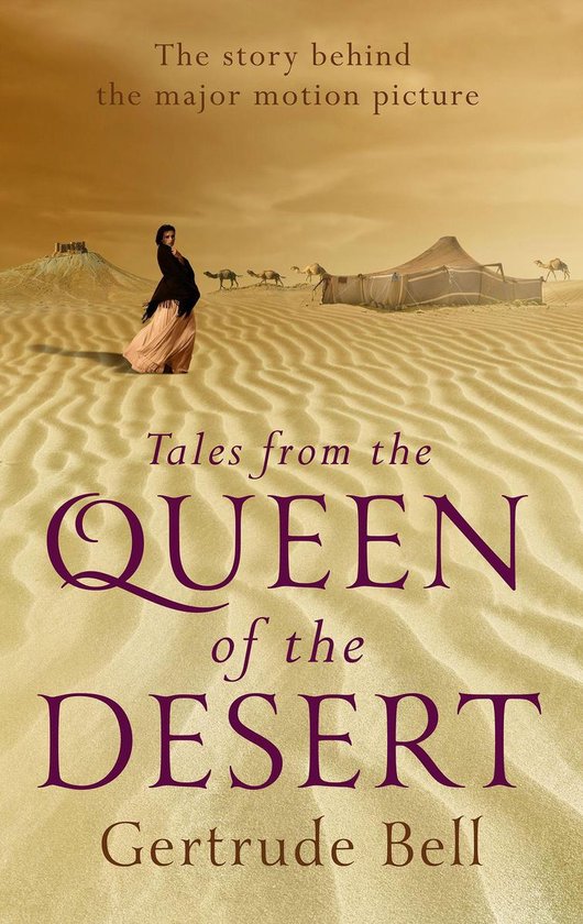 Tales from The Queen of the Desert