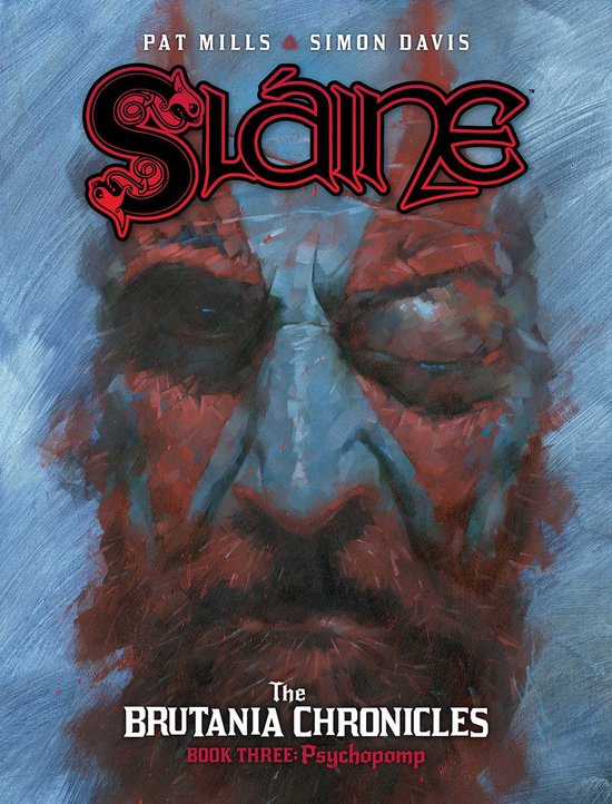 Slaine The Brutania Chronicles: Psychopomp