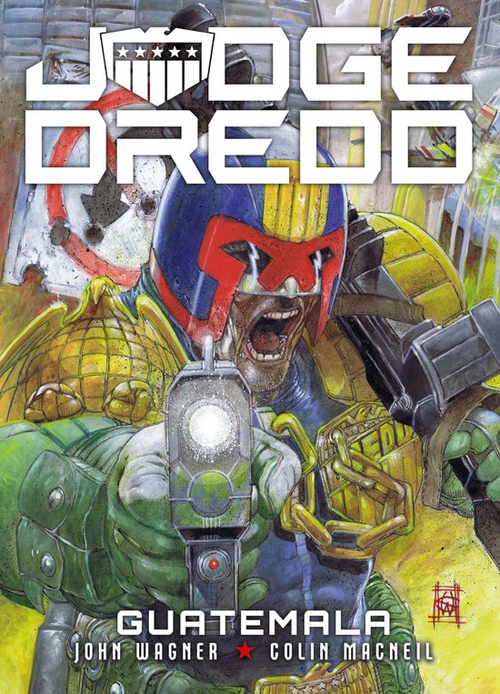 Judge Dredd- Judge Dredd: Guatemala