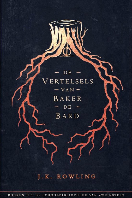 Uit de schoolbibliotheek van Zweinstein 3 - De Vertelsels van Baker de Bard