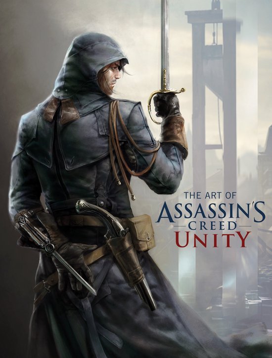 Art Of Assassins Creed Unity