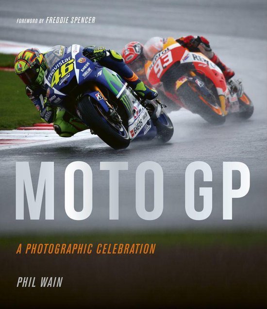 Moto GP - a photographic celebration