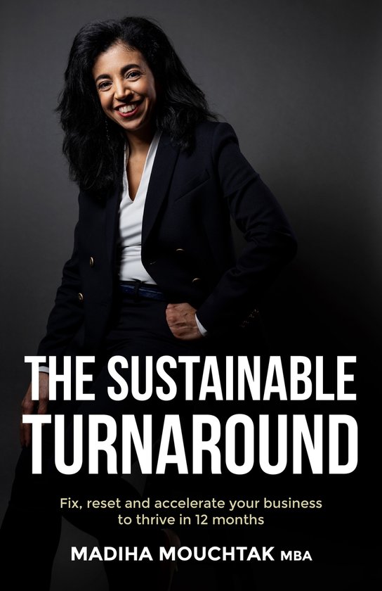 The Sustainable Turnaround