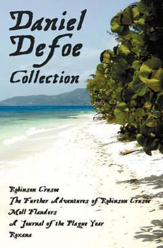 Daniel Defoe Collection (unabridged)