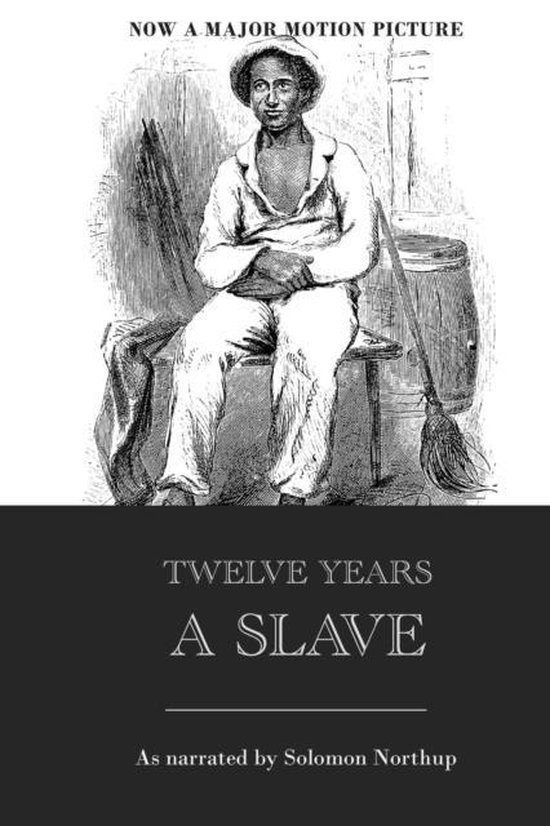 Twelve Years a Slave