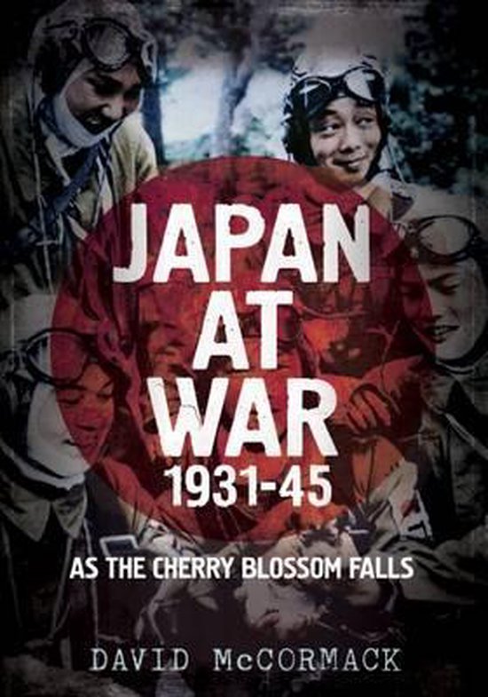 Japan At War 1931 To 1945