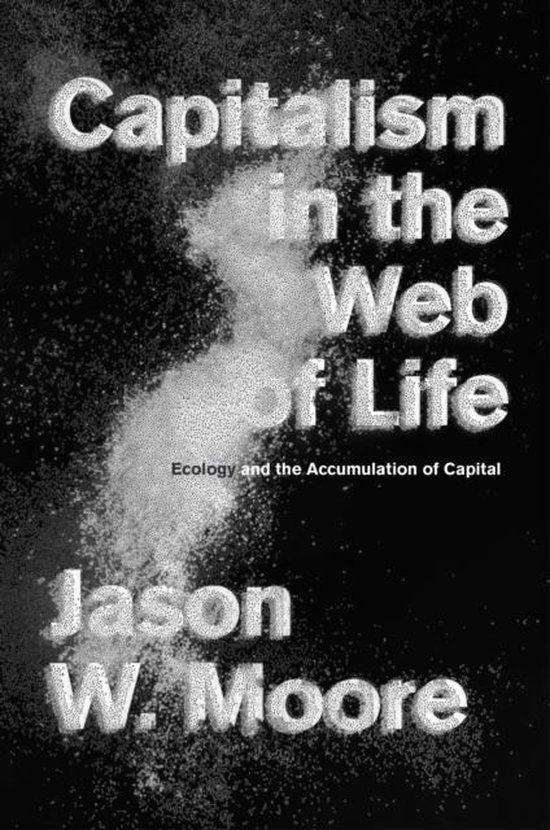 Capitalism In The Web Of Life