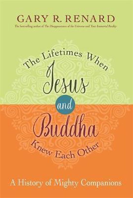 The Lifetimes When Jesus and Buddha Knew Each Other