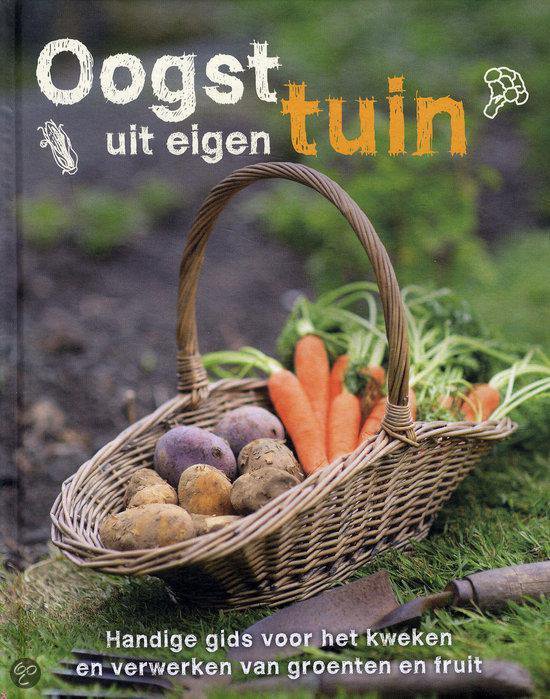 Oogst uit eigen tuin