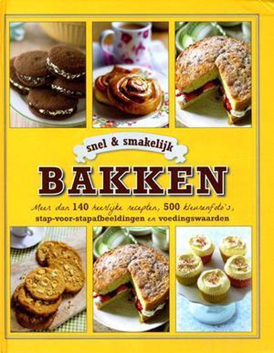 Snel & smakelijk Bakken