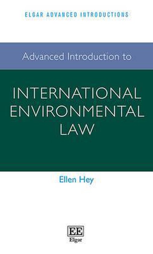 Advanced Introduction to International Environmental Law