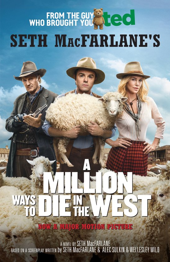 Million Ways To Die In The West