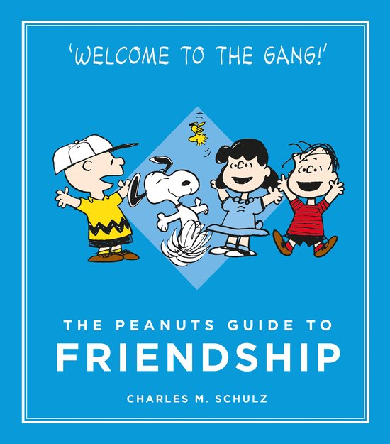 Peanuts Guide To Friendship