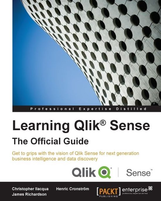 Learning Qlik Sense: The Official Guide