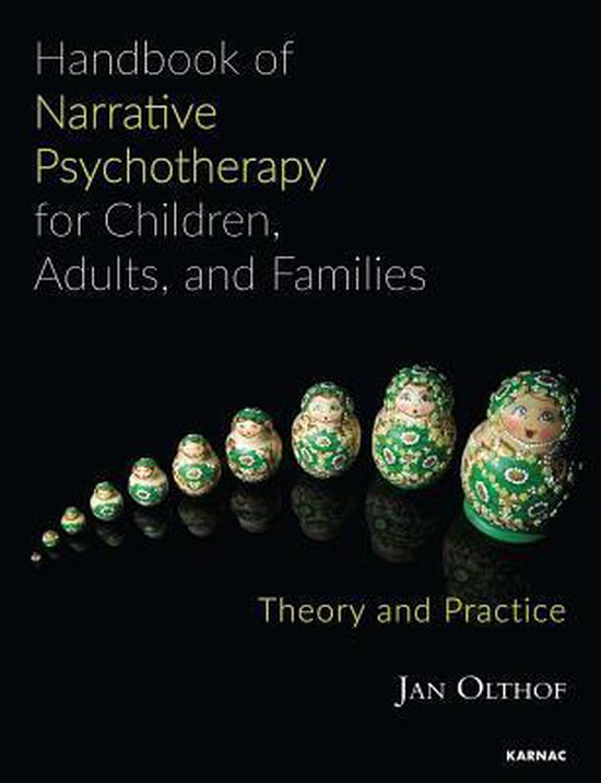 Handbook of Narrative Psychotherapy for Children, Adults, and Families