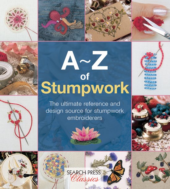 A-Z Of Stumpwork