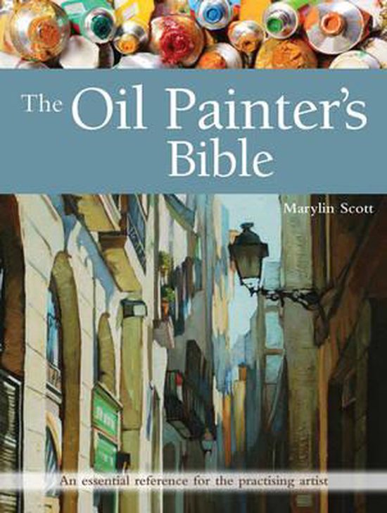 Oil Painters Bible