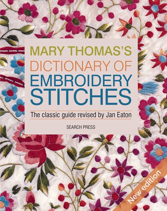 Mary Thomas's Dictionary of Embroidery Stitches