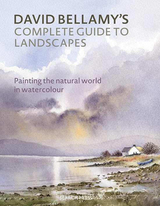 David Bellamy’s Complete Guide to Landscapes