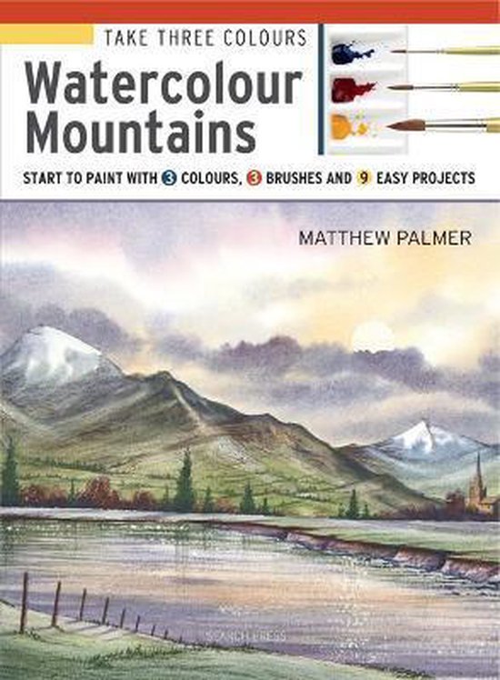 Take Three Colours: Watercolour Mountains